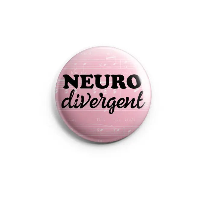 Neurodivergent badge/pin