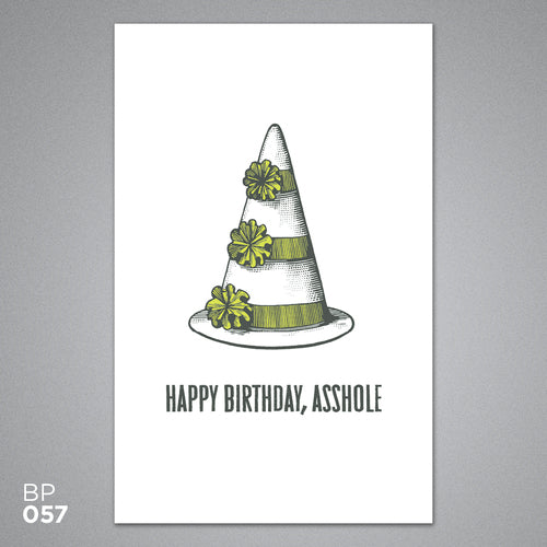 *SALE* Happy birthday asshole