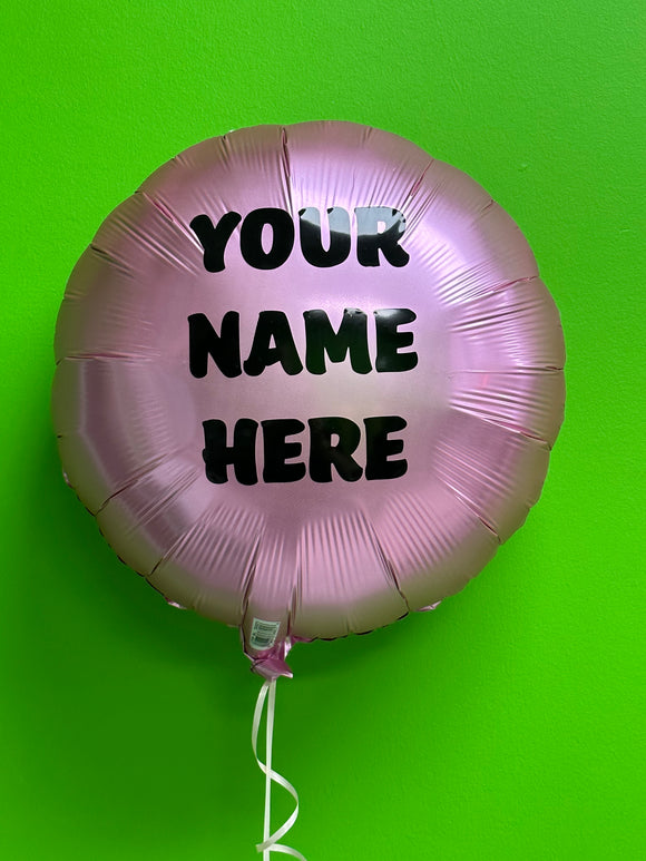 Custom 18” foil balloon (24 hour notice required) heart, star or circle - various colours -