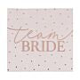 Team bride rose gold napkins